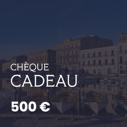 Chèque Cadeau 500€